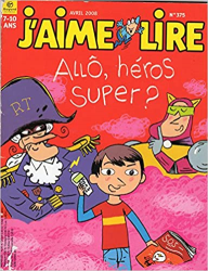 Allô, héros super ?